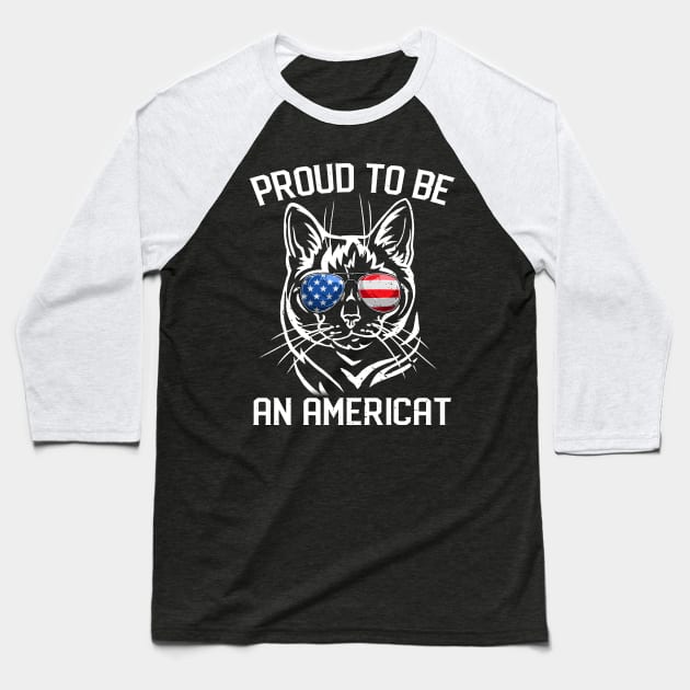 American Cat Shirt, 4th Of July Proud To Be Americat Women Baseball T-Shirt by nikolay